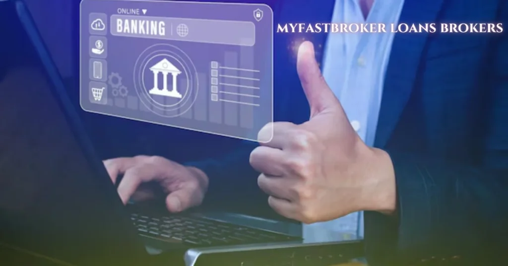 myfastbroker loans brokers